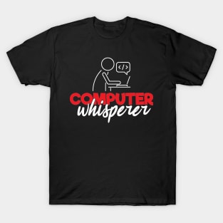 Computer whisperer - Programmer T-Shirt